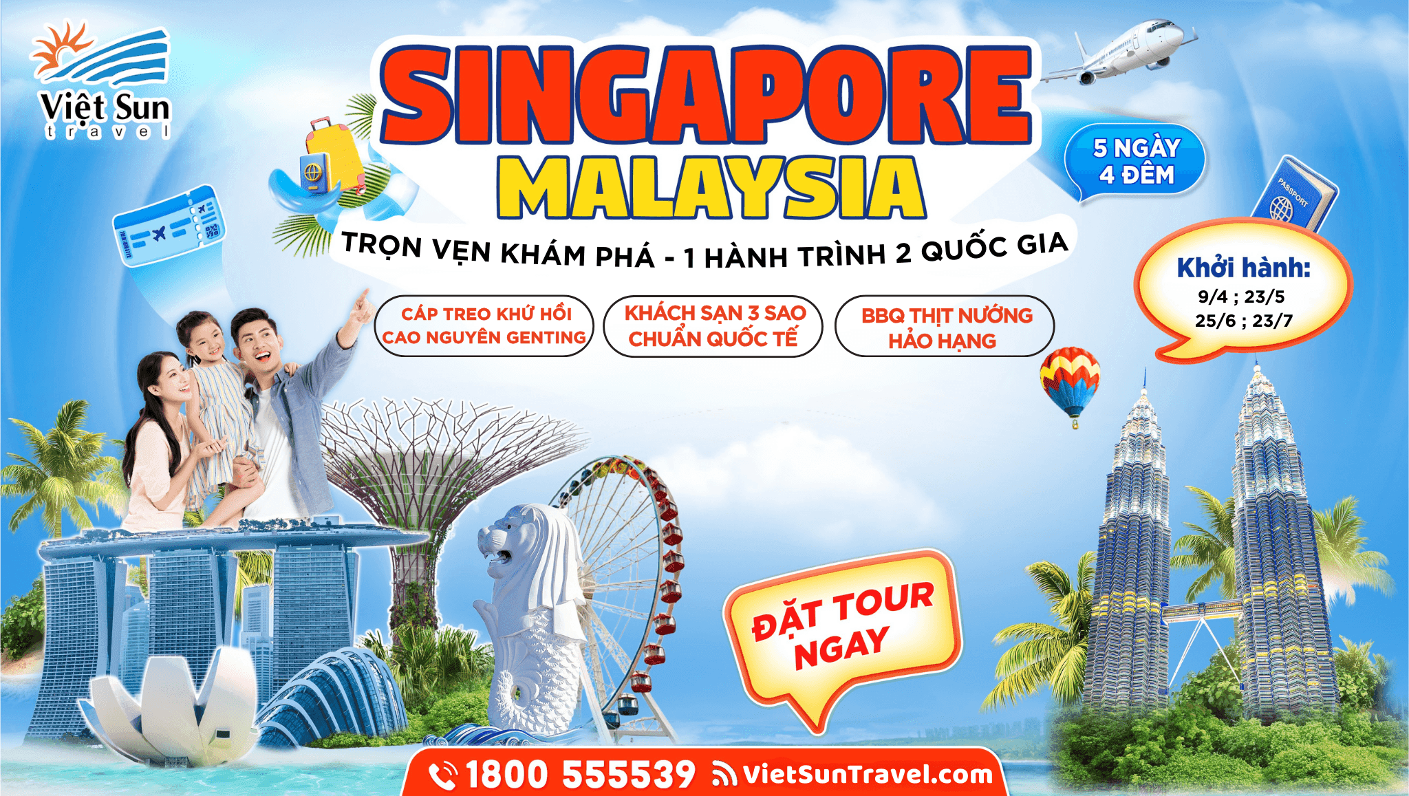 Du Lịch Singapore - Malaysia 5N4Đ: Một Hành Trình 2 Quốc Gia
