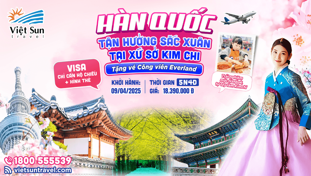 Tour Hàn Quốc 5N4Đ (KH: 09/04/2025)