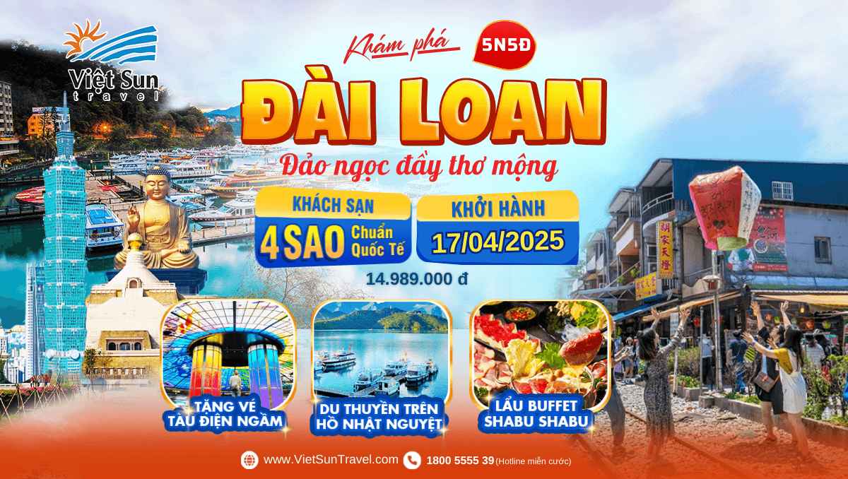 Tour Đài Loan 5N5Đ (KH: 17/04/2025)