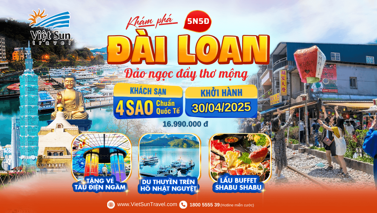 Tour Đài Loan 5N5Đ (KH: 30/04/2025)