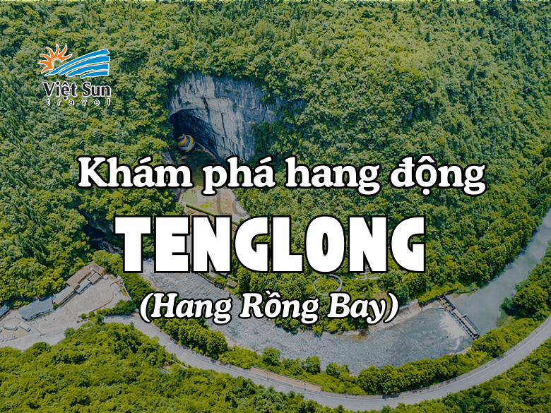 Hang TengLong (Hang Rồng Bay) -  Một trong những hang động đặc biệt trên thế giới