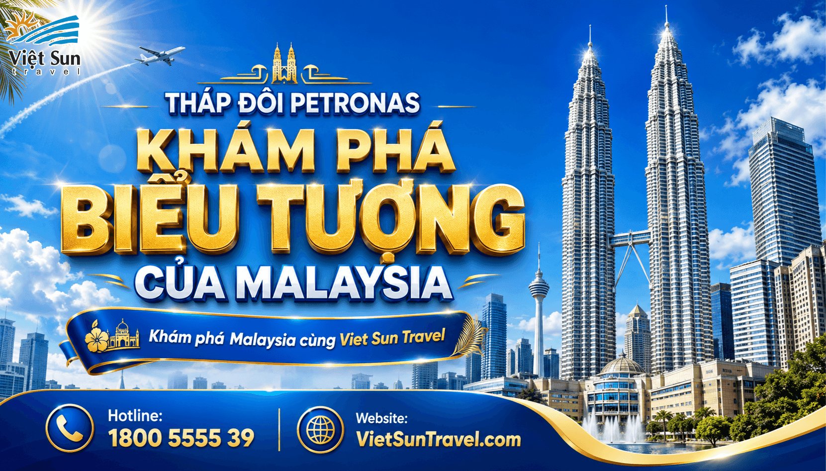 THÁP ĐÔI PETRONAS CÓ GÌ HẤP DẪN? KHÁM PHÁ BIỂU TƯỢNG CỦA MALAYSIA