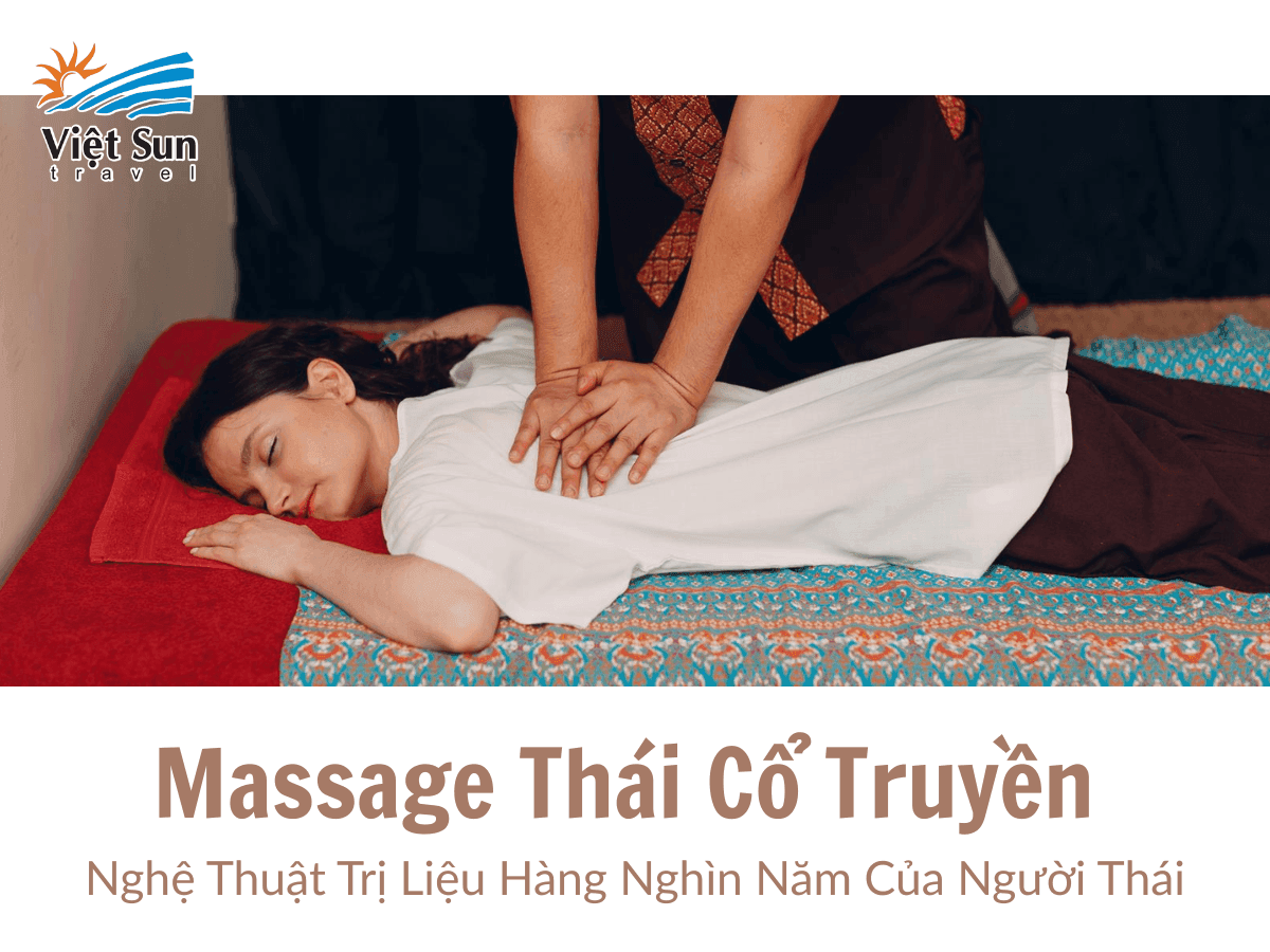 du lịch Thái Lan Massage Cổ Truyền