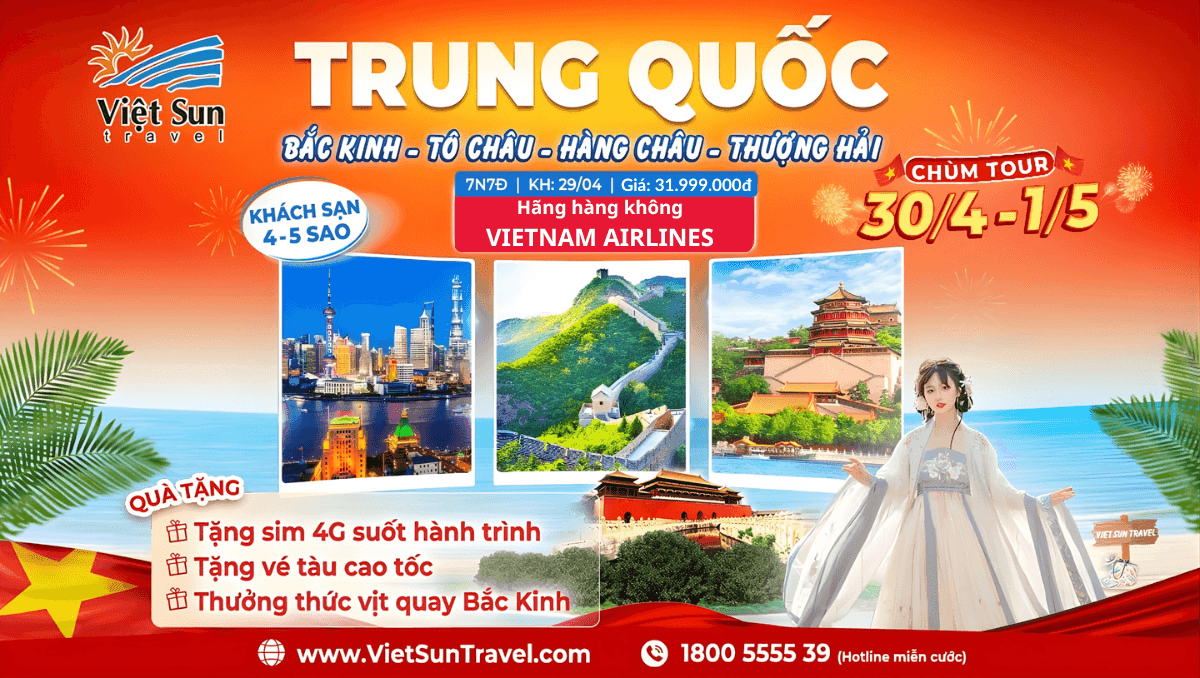 [Tour Lễ 30/4] Du Lịch Bắc Kinh - Thượng Hải 7N7Đ (KH: 29/04/2026)
