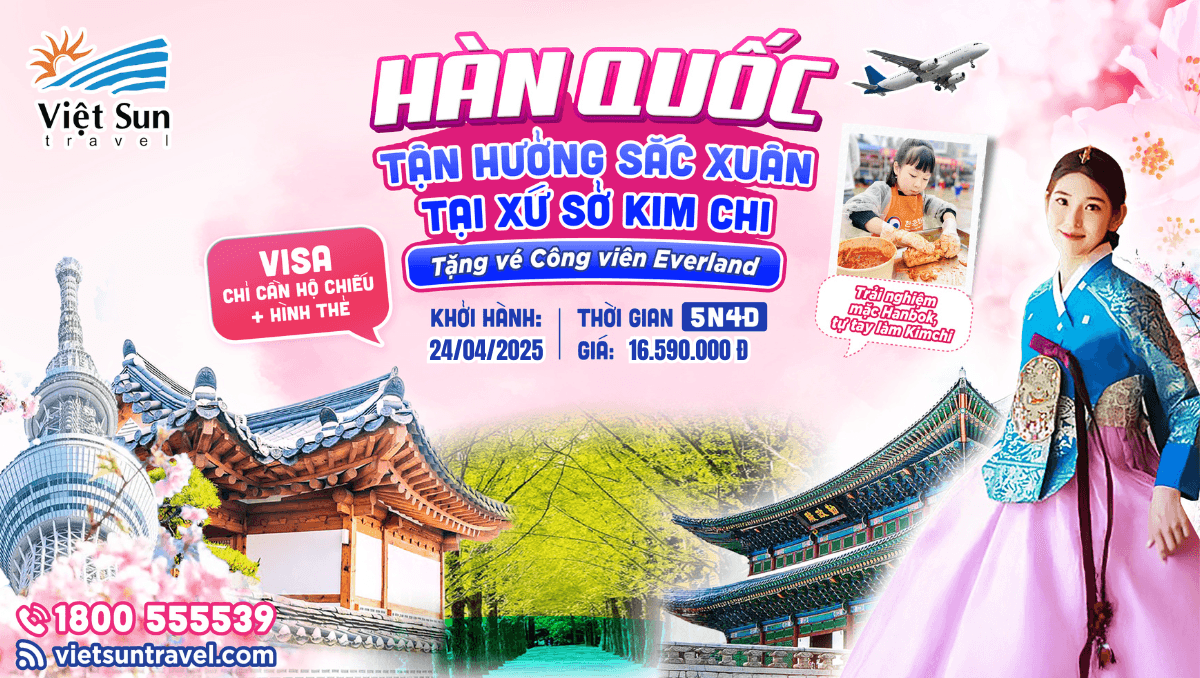 Tour Hàn Quốc 5N4Đ (KH: 24/04/2025)