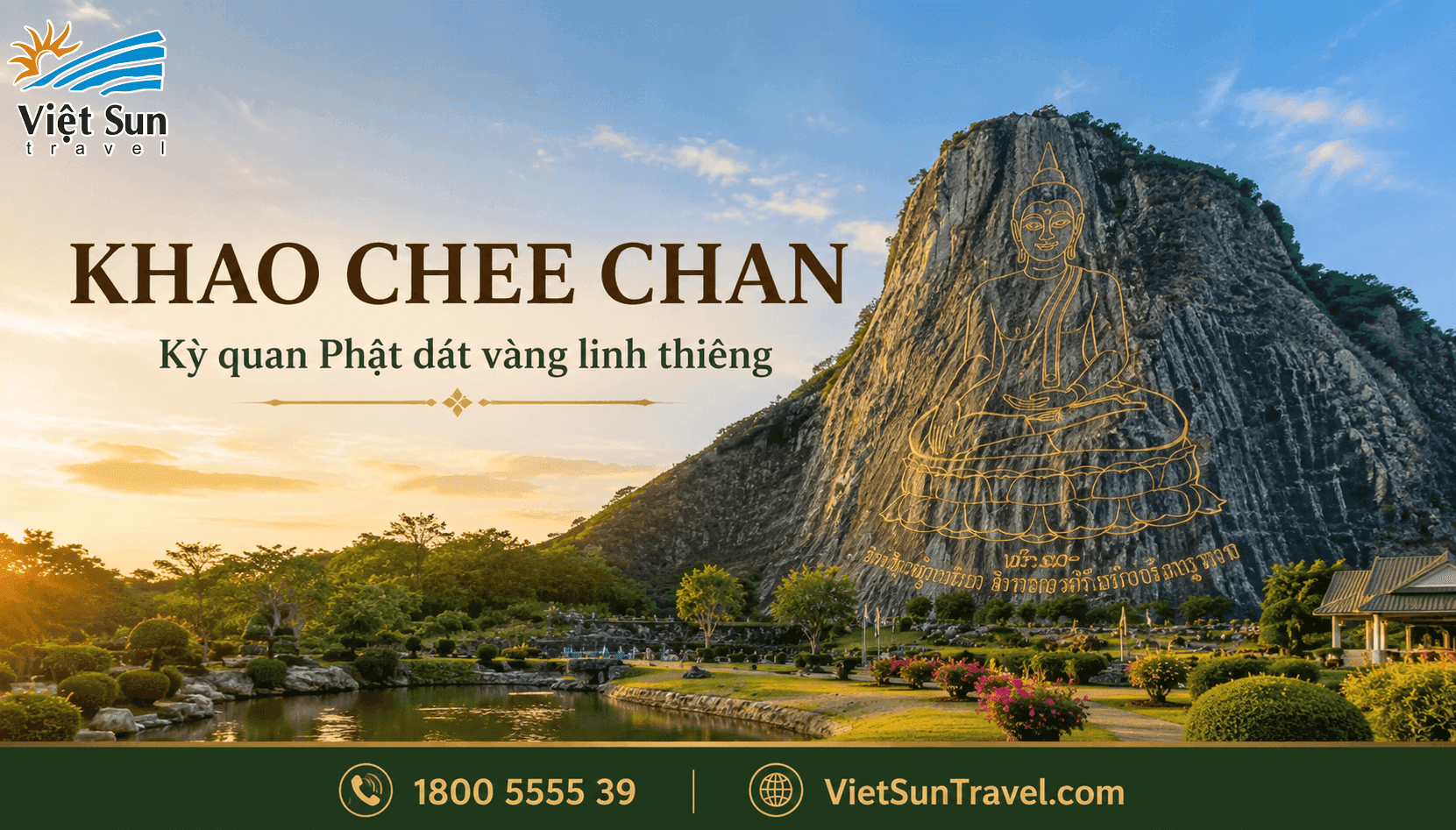 TRÂN BẢO PHẬT SƠN (KHAO CHEE CHAN) CÓ GÌ ĐẶC BIỆT? KHÁM PHÁ NGỌN NÚI PHẬT DÁT VÀNG LINH THIÊNG BẬC NHẤT PATTAYA