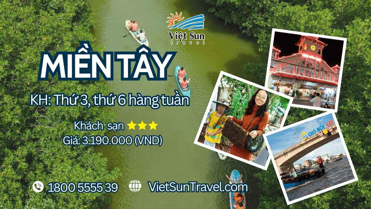 Tour miền Tây 3 ngày 2 đêm