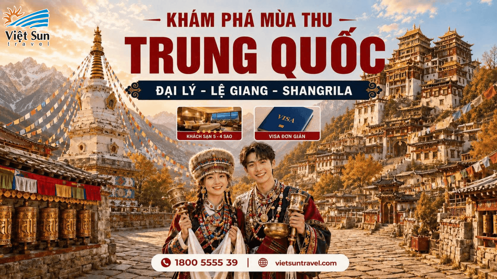 [TOUR MÙA THU] DU LỊCH TRUNG QUỐC: ĐẠI LÝ – LỆ GIANG – SHANGRILA 6N5D