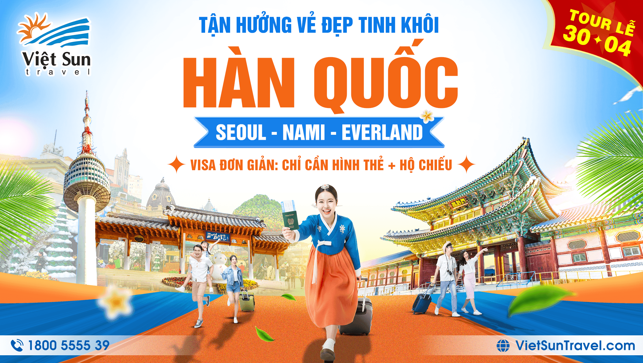Tour Hàn Quốc 5N4Đ (Lễ 1/5): Seoul - Nami - Everland