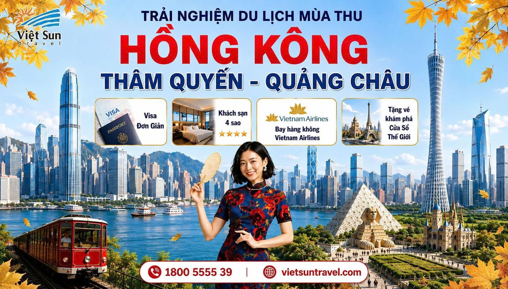 [TOUR MÙA THU] HỒNG KÔNG – THÂM QUYẾN – QUẢNG CHÂU 5N4Đ 