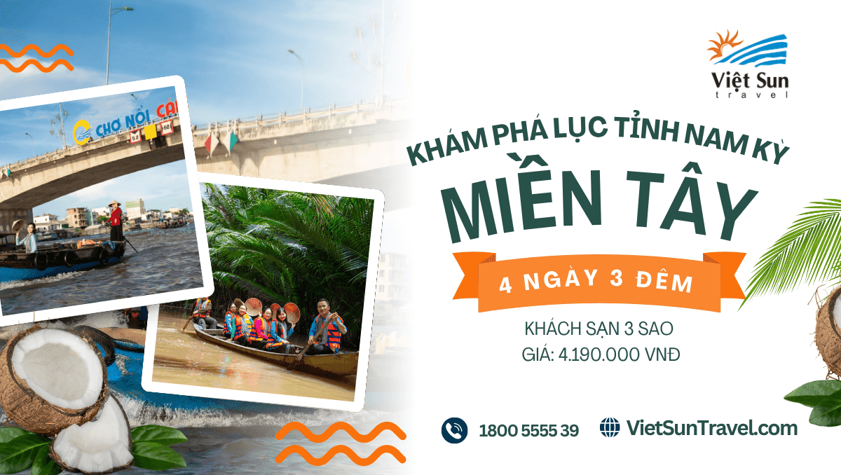Tour Miền tây 4 ngày 3 đêm