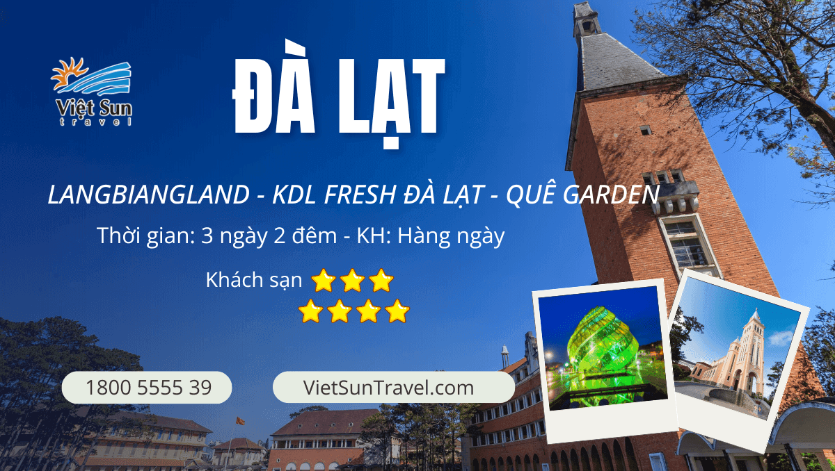 Tour Đà Lạt khởi hành hàng ngày 