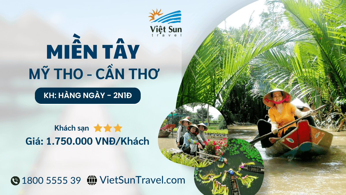 Tour miền Tây 2 ngày 1 đêm