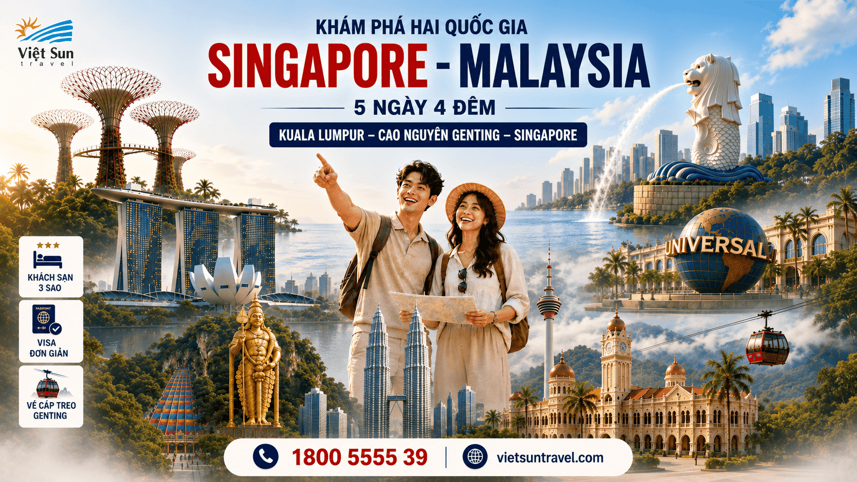[TOUR MÙA THU] MALAYSIA – SINGAPORE: MỘT HÀNH TRÌNH KHÁM PHÁ HAI QUỐC GIA KUALA LUMPUR – CAO NGUYÊN GENTING – SINGAPORE 5N4D