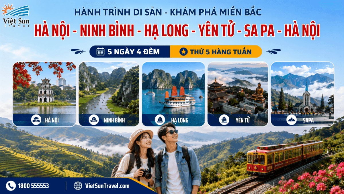HÀ NỘI – NINH BÌNH – HẠ LONG – YÊN TỬ - SA PA – HÀ NỘI 5N4Đ