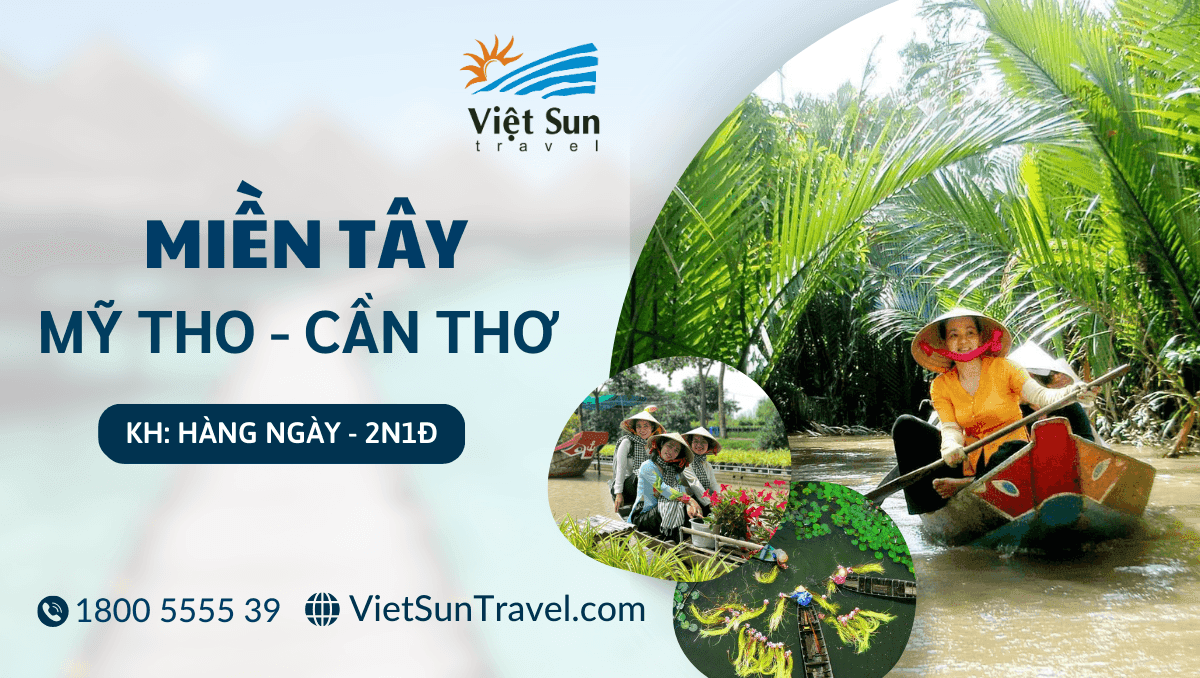 Tour miền tây 2 ngày 1 đêm