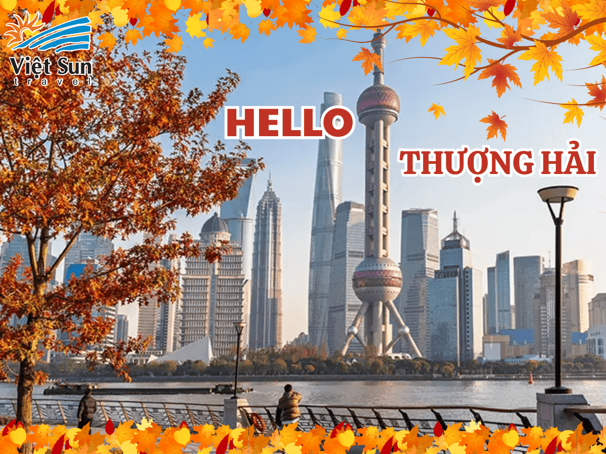 du lịch Thượng Hải Viet Sun Travel
