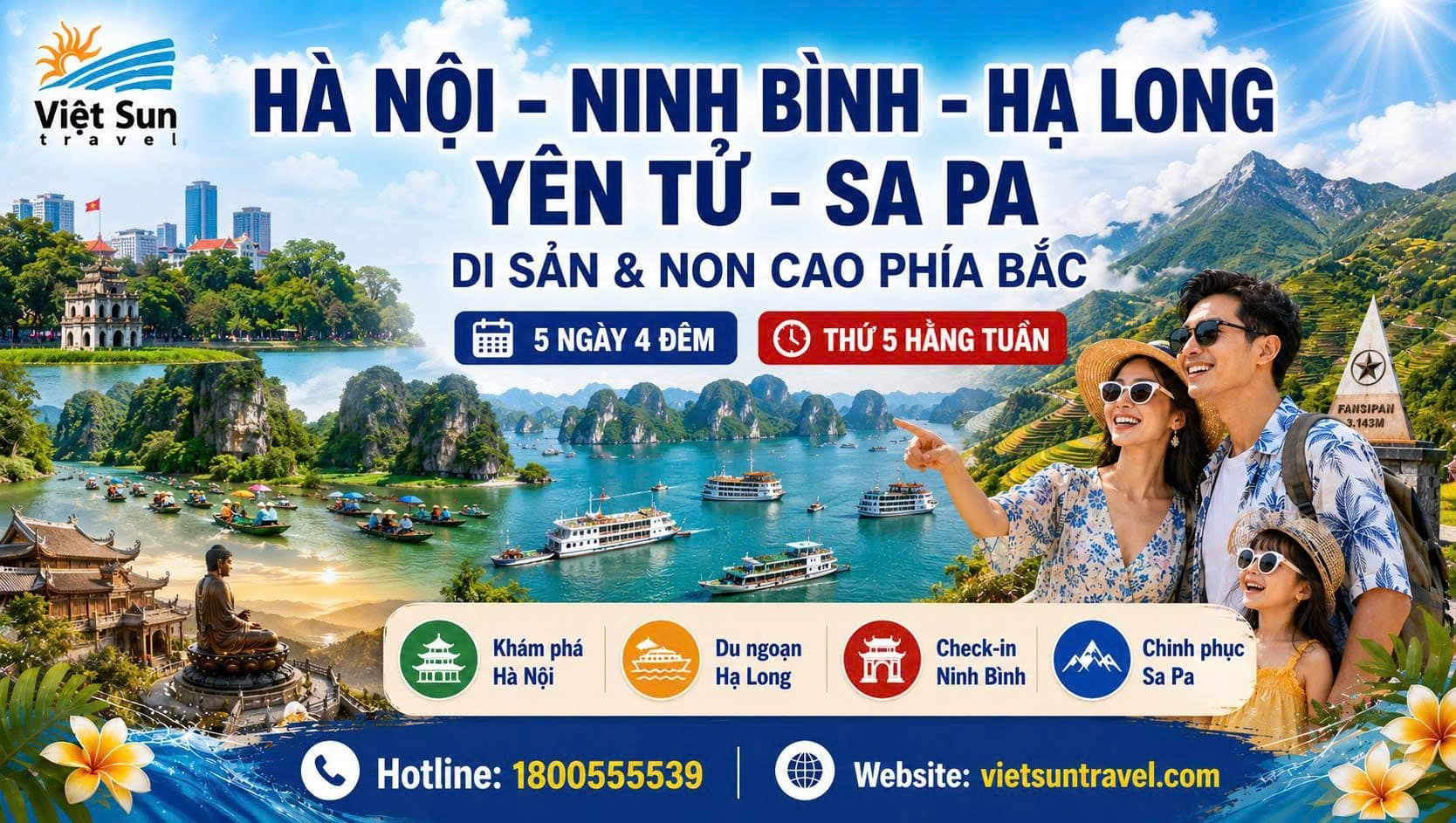 HÀ NỘI – NINH BÌNH – HẠ LONG – YÊN TỬ -  SA PA (đường cao tốc) – HÀ NỘI