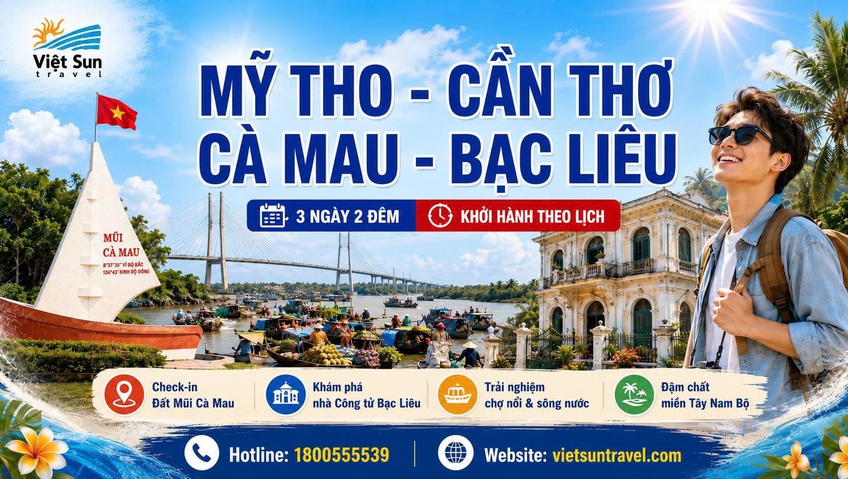 MỸ THO – CẦN THƠ – CÀ MAU – BẠC LIÊU (3N2Đ)