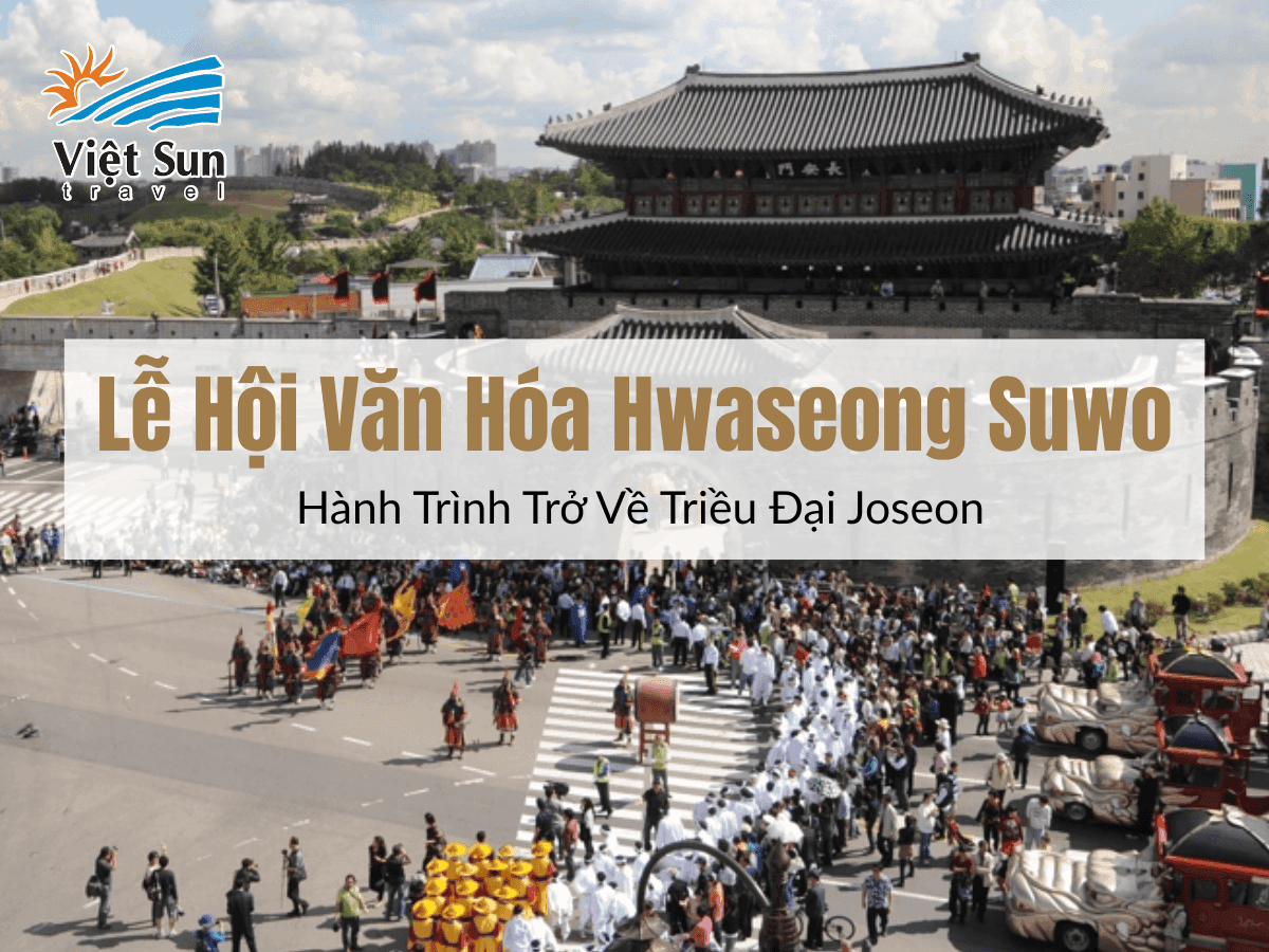 Lễ Hội Văn Hóa Hwaseong Suwon: Hành Trình Trở Về Triều Đại Joseon