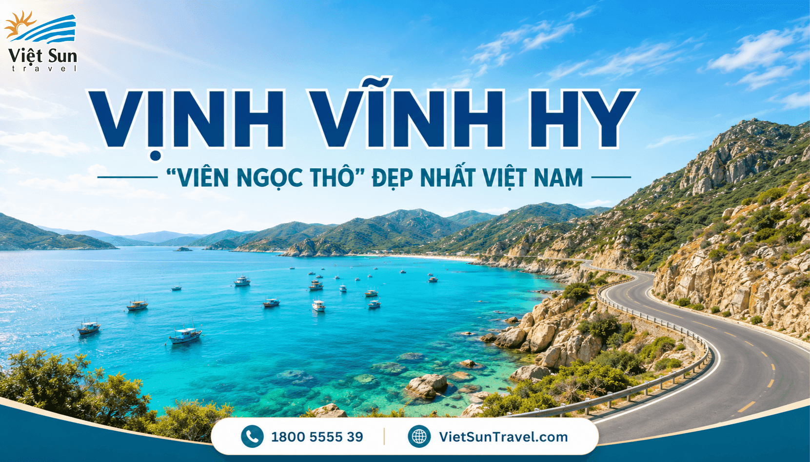 VÌ SAO VỊNH VĨNH HY (NINH THUẬN) ĐƯỢC VÍ NHƯ “VIÊN NGỌC THÔ” ĐẸP NHẤT VIỆT NAM?
