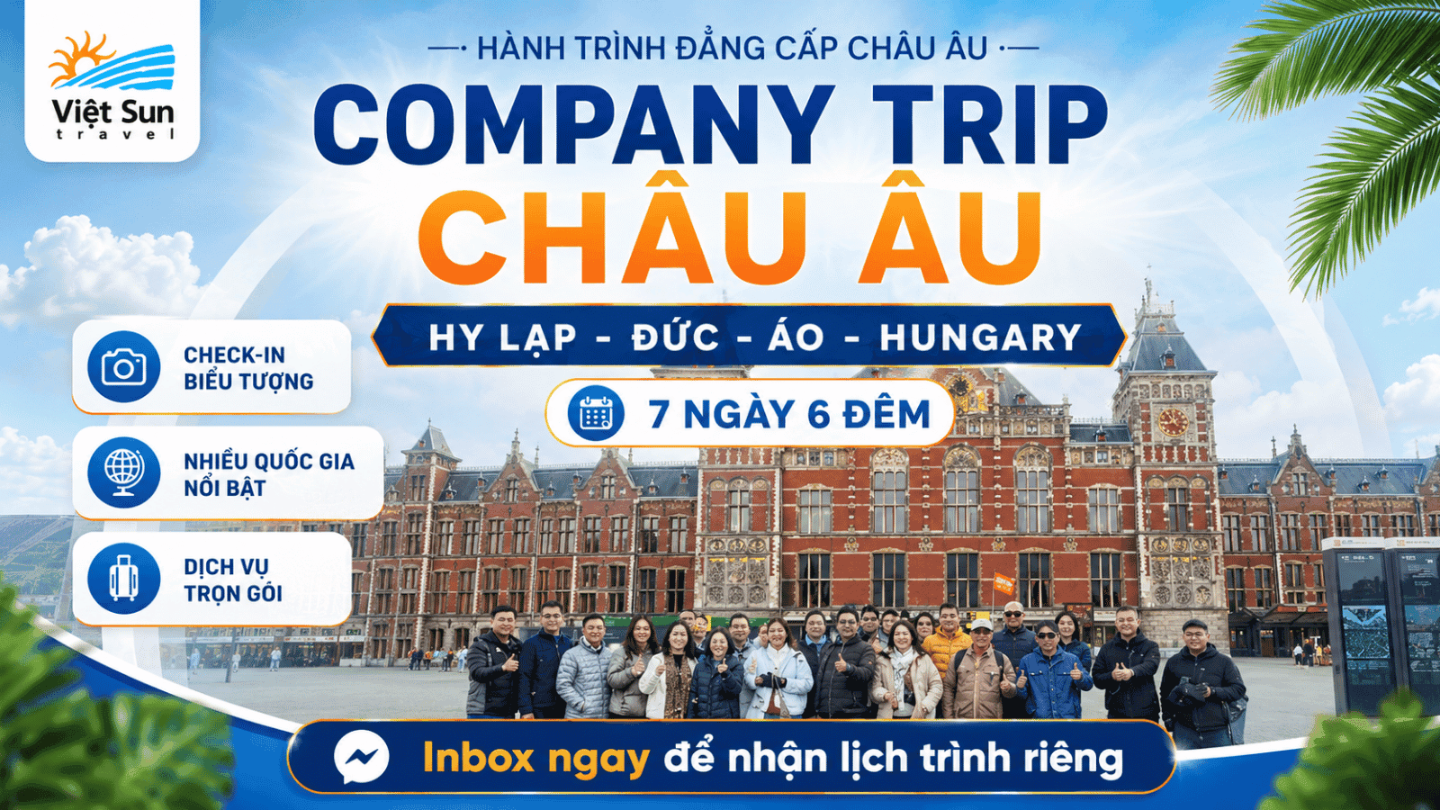 Company Trip Châu Âu 7 Ngày 6 Đêm: Hy Lạp - Đức - Áo - Hungary