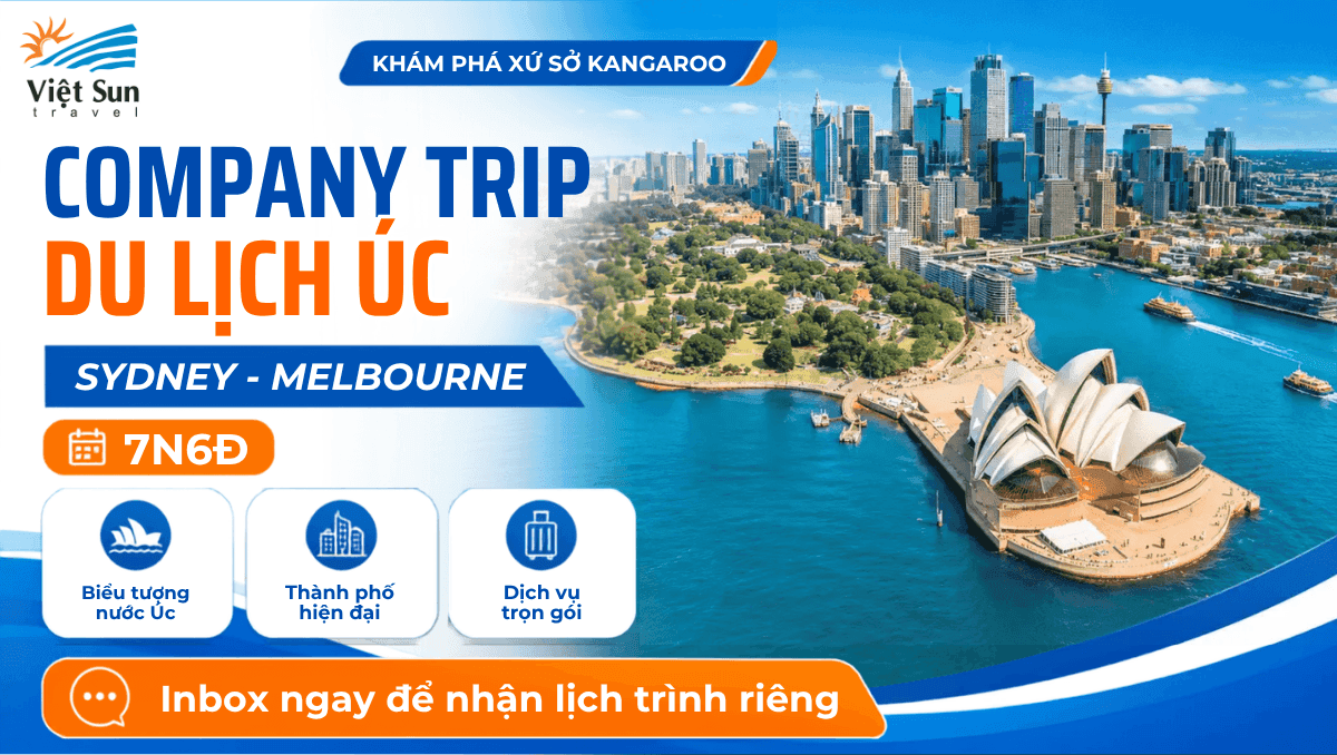Company Trip Du lịch Úc: Sydney - Melburne 7N6Đ | Khám Phá Xứ Sở Kangaroo