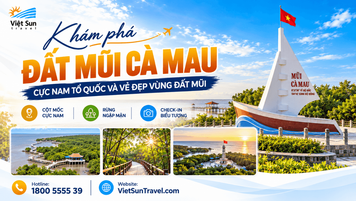 ĐẤT MŨI CÀ MAU CÓ GÌ ĐẶC BIỆT_ KHÁM PHÁ CỰC NAM TỔ QUỐC VÀ VẺ ĐẸP VÙNG ĐẤT MŨI