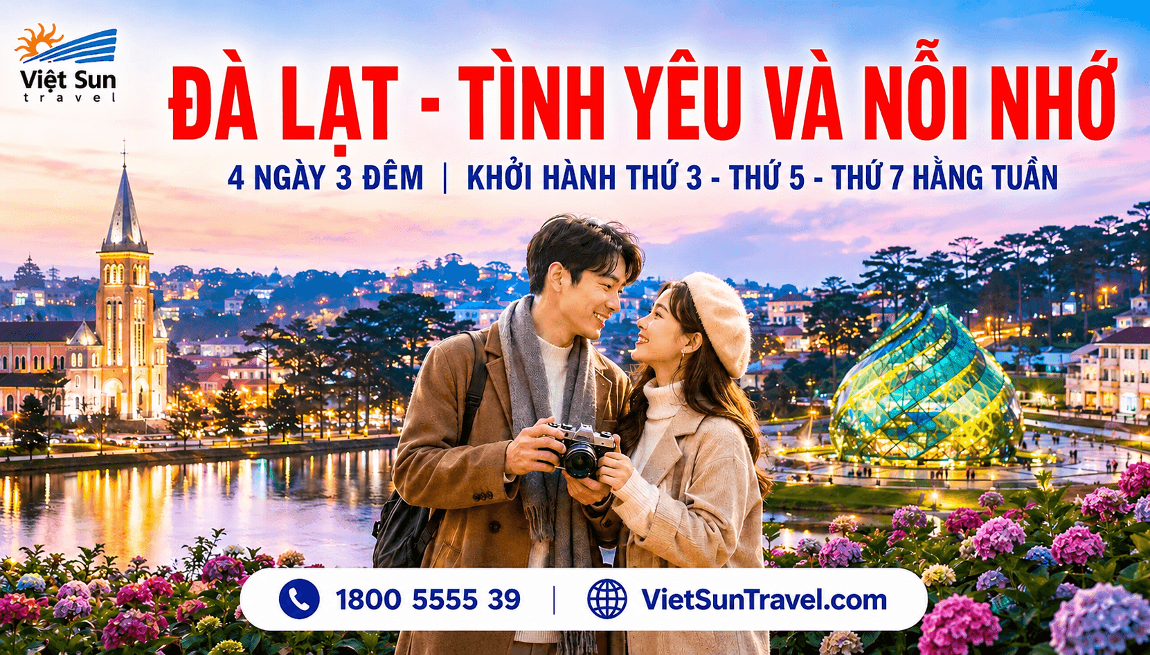 ĐÀ LẠT - TÌNH YÊU VÀ NỖI NHỚ