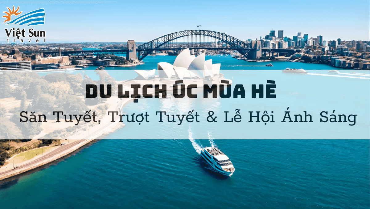 Mùa hè ở Úc .Viet Sun Travel