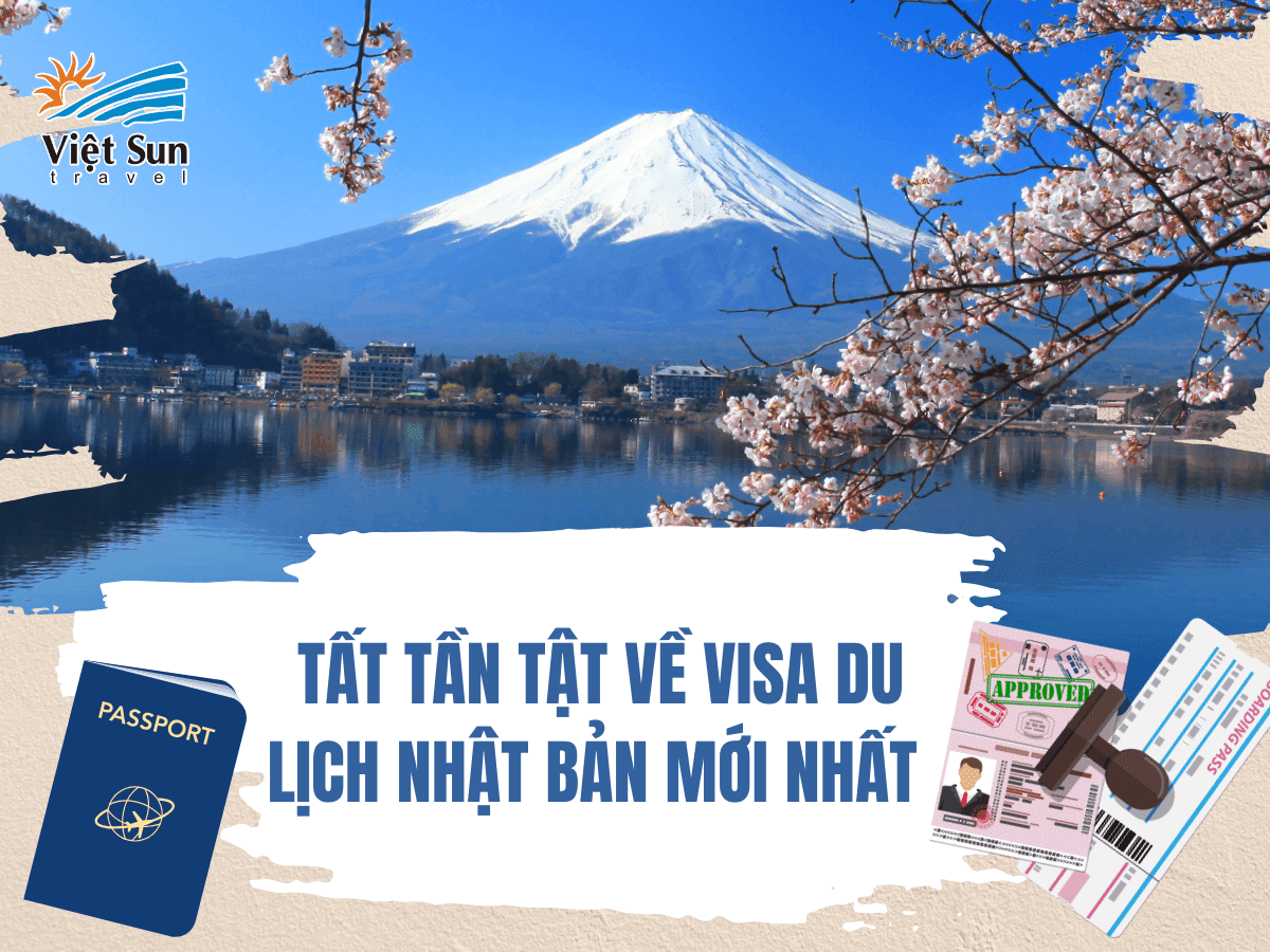 Tất tần tật về visa du lịch nhật bản mới nhất